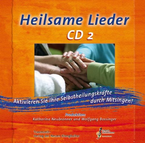 - Heilsame Lieder 2, Audio-CD