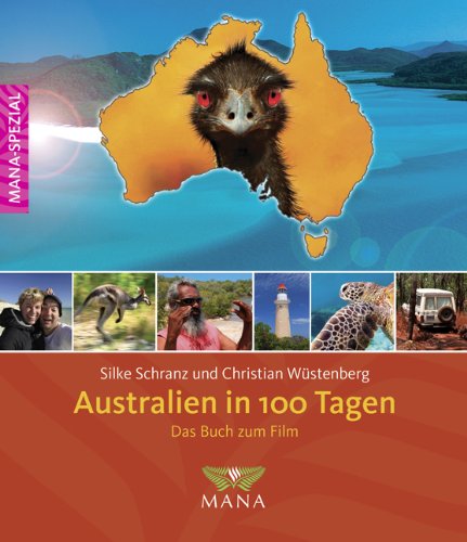- Australien in 100 Tagen: Das Buch zum Film