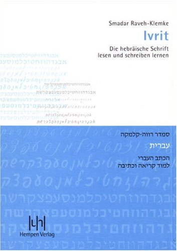 - Ivrit: Die hebräische Schrift lesen und schreiben lernen