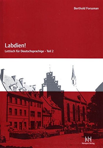 - Labdien!: Lettisch für Deutschsprachige - Teil 2