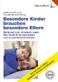  - Glück, ich sehe dich anders: Mit behinderten Kindern leben