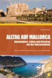 Roth, Marie - Ein Jahr auf Mallorca: Reise in den Alltag (HERDER spektrum)