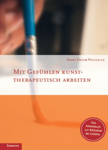 - Mit Gefühlen kunsttherapeutisch arbeiten