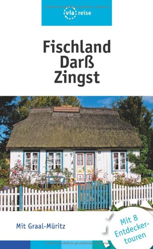  - Fischland-Darß-Zingst: Mit Graal-Müritz