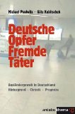  - Migrantengewalt: Wie sich unser Staat selbst entmachtet