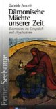  - Ein Exorzist erzählt