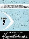  - Der Privatflugzeugführer, Technik II, Band 3