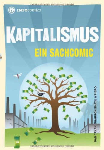  - Infocomics: Kapitalismus: Ein Sachcomic