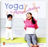  - Komm, wir machen Yoga!: Die schönsten Partnerübungen für Eltern und Kinder. Mit CD
