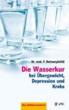 Fellin, Andreas - Das richtige Wasser für Ihre Gesundheit ?: Welches Wasser ist wirklich rein ? So beugen Sie Krankheiten vor und steigern Ihr Wohlbefinden