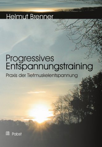  - Progressives Entspannungstraining