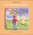 Kraft, Ursula - Das Bärengeheimnis