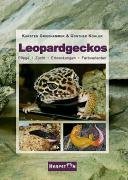  - Leopardgeckos: Pflege, Zucht, Erkrankungen, Farbvarianten