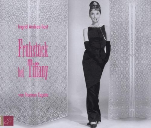  - Frühstück bei Tiffany. 3 CDs: Lesung