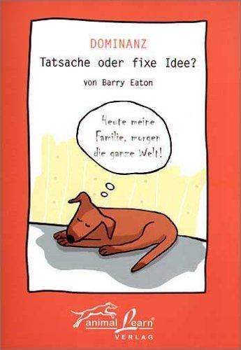 - Dominanz - Tatsache oder fixe Idee