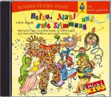  - Helau, Alaaf und gute Stimmung: Von Karneval bis Fassenacht: Kinder feiern mit Tröten, Masken und Kostümen, tollen Spielen und fetziger Musik ausgelassene Feste