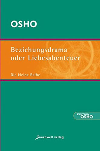 - Beziehungsdrama oder Liebesabenteuer (Die kleine Reihe)