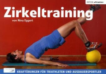  - Zirkeltraining: Kraftübungen für Triathleten und Ausdauersportler