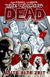 Kirkman, Robert / Bonansinga, Jay - The Walking Dead: Roman