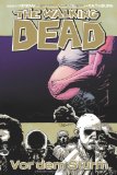  - The Walking Dead, Bd.5: Die beste Verteidigung