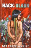 - HACK / slash 02: Tödliche Fortsetzung