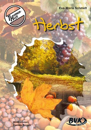 - Themenheft Herbst 3.-4. Klasse: Für das 3. und 4. Schuljahr