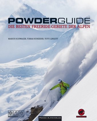  - Powderguide: Die besten Freeride-Gebiete der Alpen