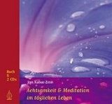  - Die MBSR-Yogaübungen: Stressbewältigung durch Achtsamkeit