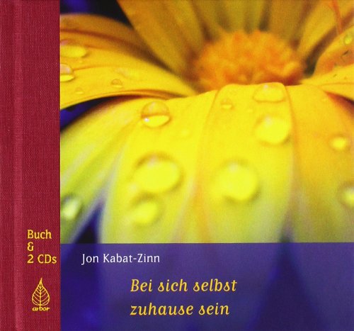 - Bei sich selbst zuhause sein