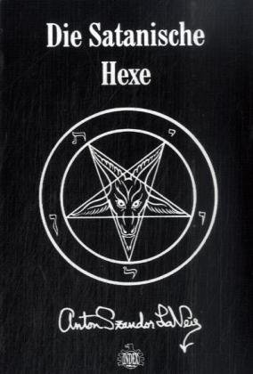  - Die Satanische Hexe