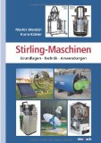  - Der Stirlingmotor einfach erklärt und leicht gebaut
