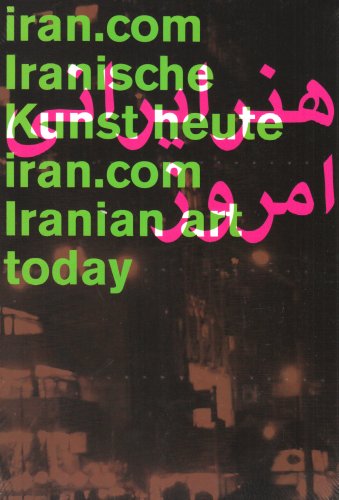 - iran.com. Iranische Kunst heute