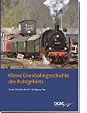 - Mit der Bundesbahn durchs Sauerland: Eisenbahnen an Lenne und Volme, Ruhr und Sieg 1981 bis 1993