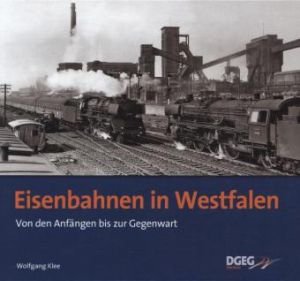  - Eisenbahnen in Westfalen