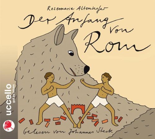 - Der Anfang von Rom: Sagen für Kinder
