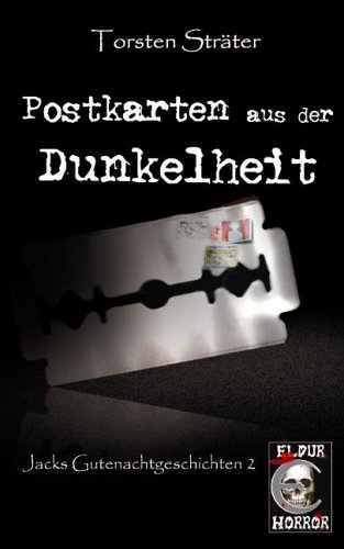 - Postkarten aus der Dunkelheit