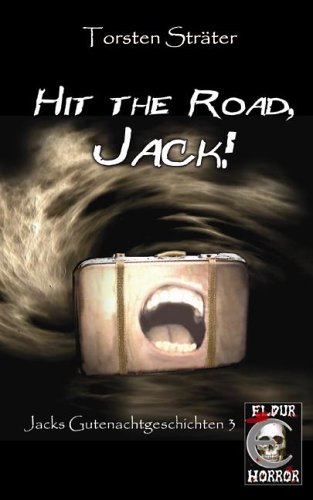 - Hit the Road, Jack