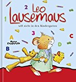  - Leo Lausemaus - Mama geht zur Arbeit