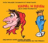  - Xingel-Xangel: 22 neue Lieder aus Geschichten von Doctor Döblingers geschmackvollem Kasperltheater
