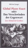  - Geld und Magie. Eine ökonomische Deutung von Goethes Faust