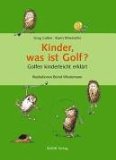  - Golfspiel & Spaß Chips Tipps: Der kleine Ratgeber rund ums Golfen mit Chip und Pitch: Der kleine Ratgeber rund ums Golfen mit Chips und Pitch