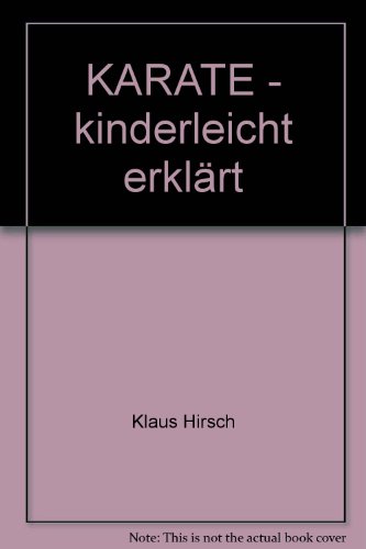 - KARATE - kinderleicht erklärt
