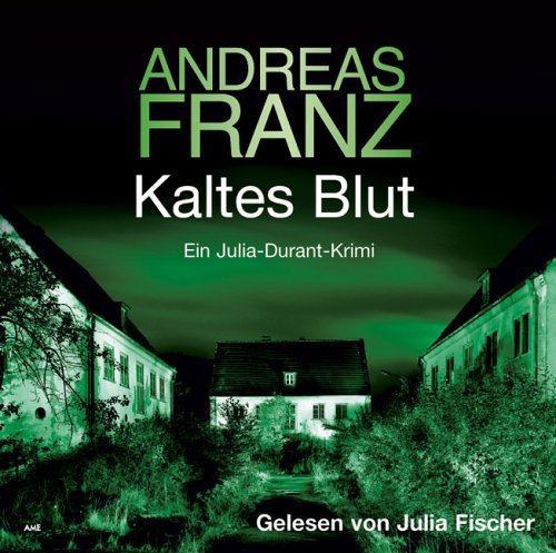 - Kaltes Blut. 6 CDs: Ein Julia-Durant-Krimi