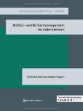  - Betriebliches Notfallmanagement: (mit CD-ROM)