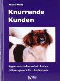  - Der ängstliche Hund: Stress, Unsicherheiten und Angst wirkungsvoll begegnen