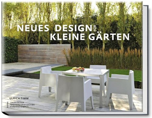 - Neues Design für kleine Gärten