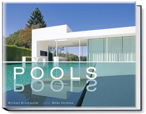  - Pools: Faszination Wasser