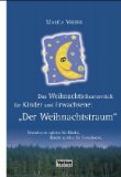  - Das Weihnachtstheaterstück für Kinder und Erwachsene: Die Weihnachtstanne: Erwachsene spielen für Kinder - Kinder spielen für Erwachsene