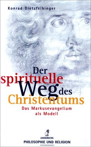 - Der spirituelle Weg des Christentums