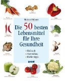  - 64 Grundregeln ESSEN: Essen Sie nichts, was ihre Großmutter nicht als Essen erkannt hätte